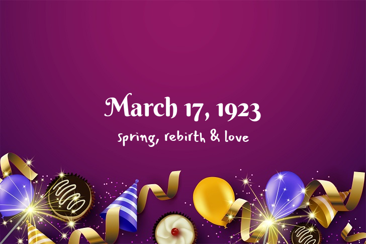 Funny Birthday Facts About March 17, 1923