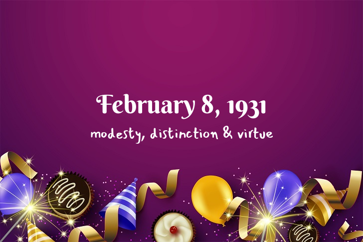 Funny Birthday Facts About February 8, 1931