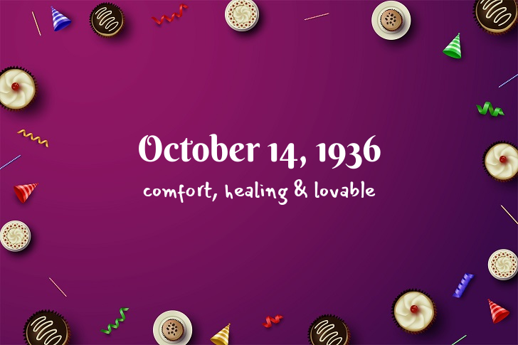 Funny Birthday Facts About October 14, 1936