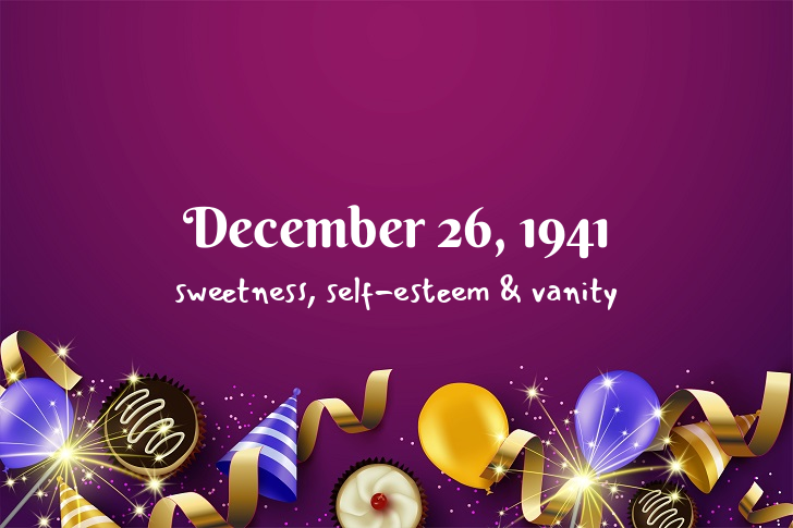 Funny Birthday Facts About December 26, 1941