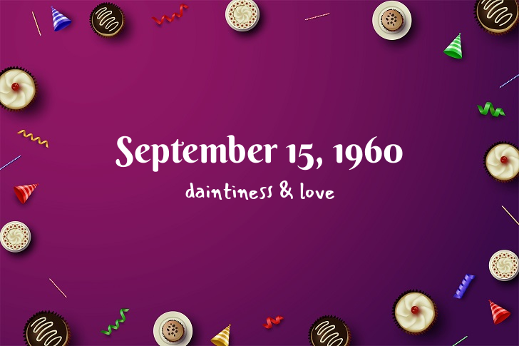 Funny Birthday Facts About September 15, 1960