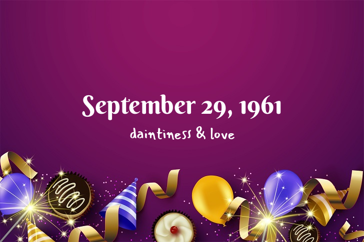 Funny Birthday Facts About September 29, 1961