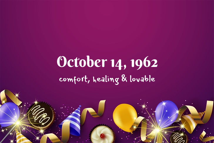 Funny Birthday Facts About October 14, 1962