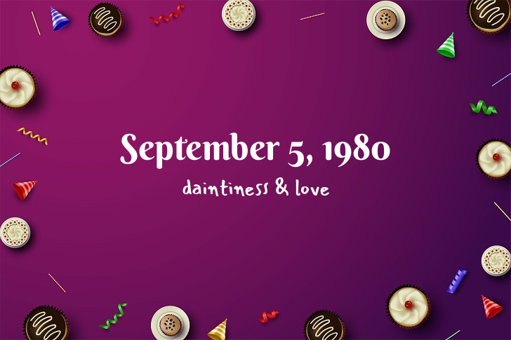 Funny Birthday Facts About September 5, 1980