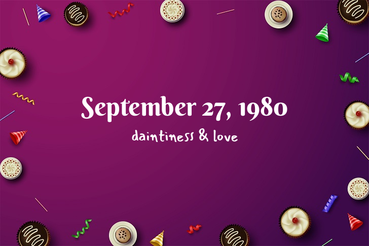 Funny Birthday Facts About September 27, 1980