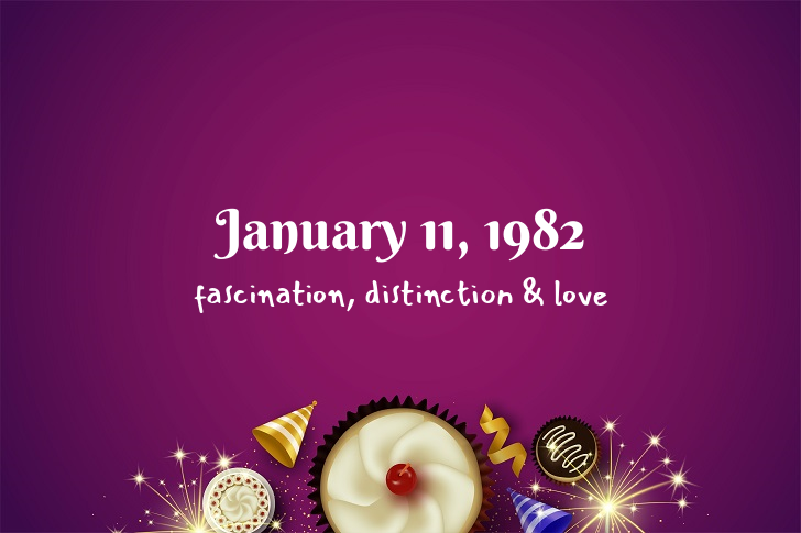 Funny Birthday Facts About January 11, 1982