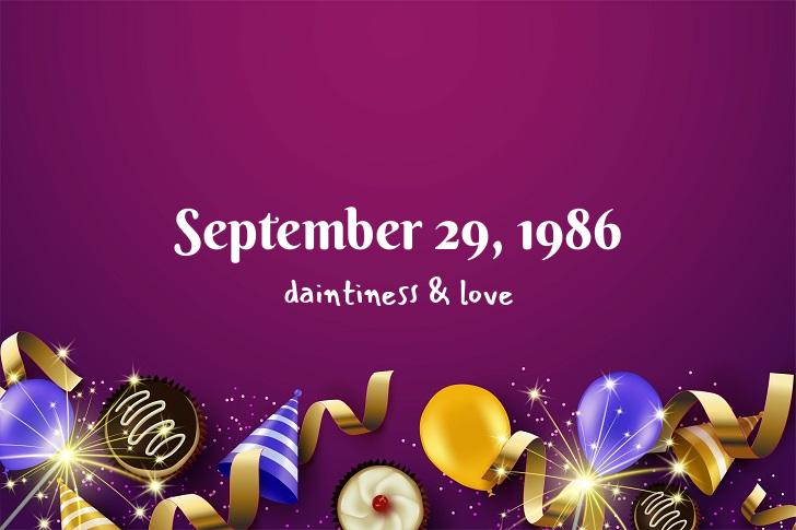 Funny Birthday Facts About September 29, 1986