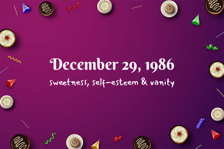 Funny Birthday Facts About December 29, 1986