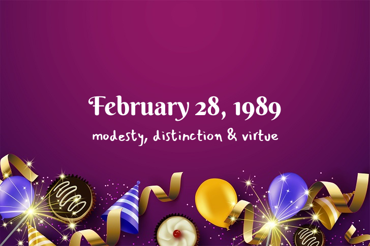 Funny Birthday Facts About February 28, 1989