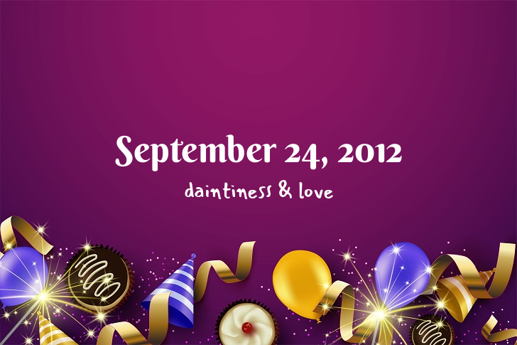 Funny Birthday Facts About September 24, 2012
