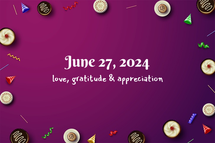 Funny Birthday Facts About June 27, 2024