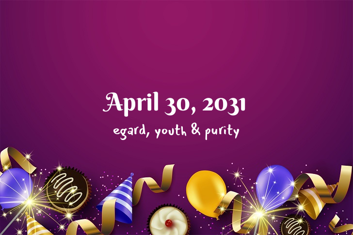 Funny Birthday Facts About April 30, 2031