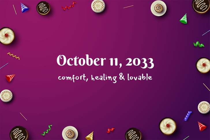 Funny Birthday Facts About October 11, 2033
