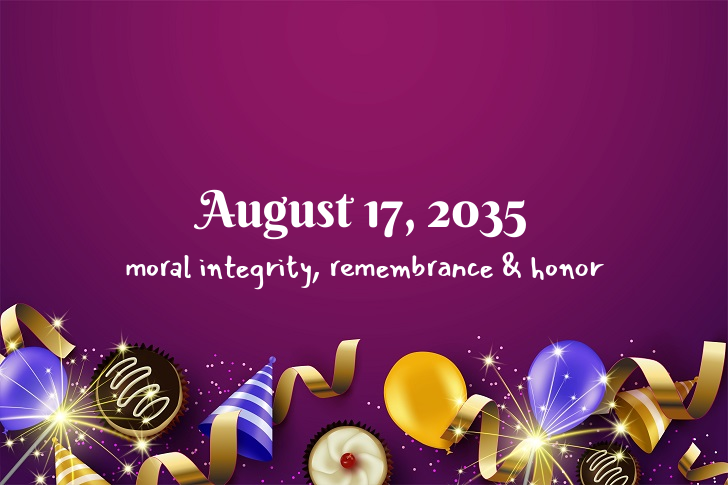 Funny Birthday Facts About August 17, 2035