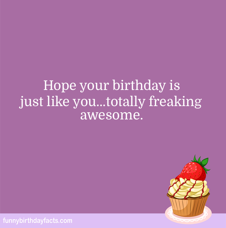Birthday wishes for people born on August 28, 2012 #2